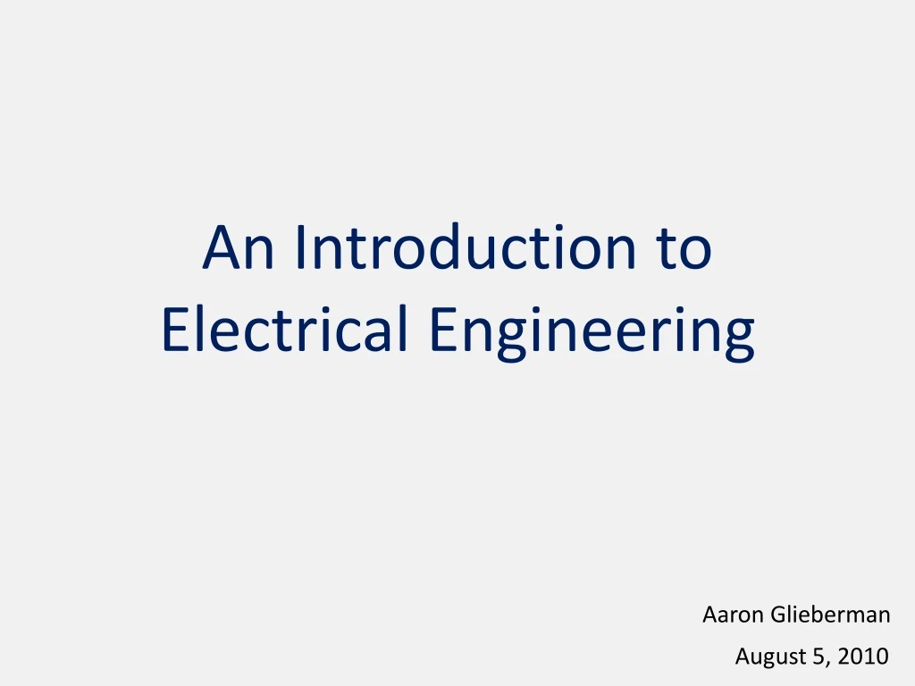 an introduction to electrical engineering