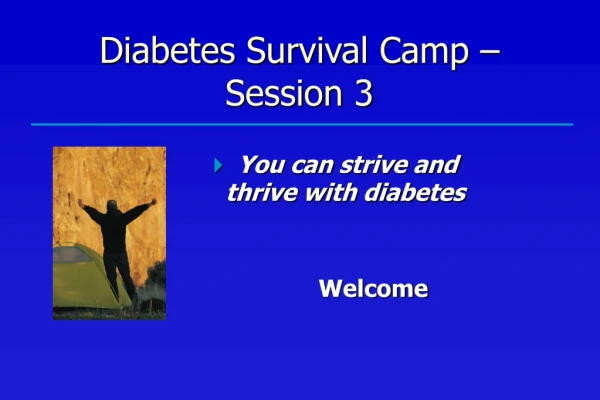 Diabetes Survival Camp – Session 3