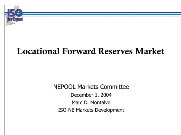 Locational Forward Reserves Market