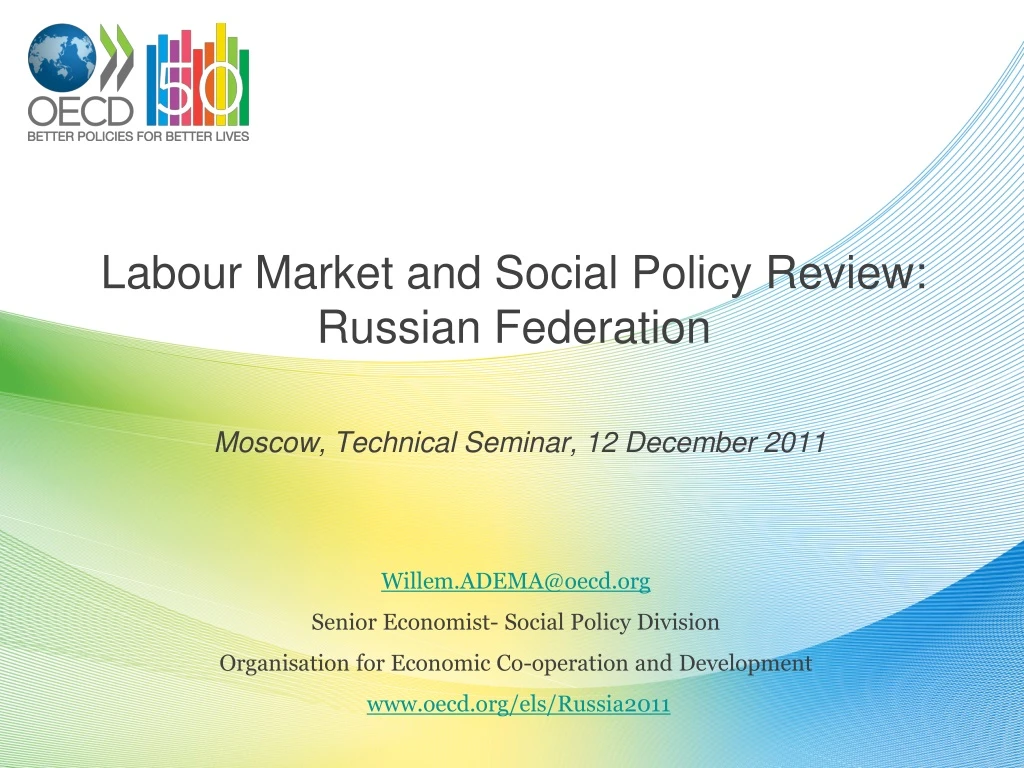 labour market and social policy review russian federation moscow technical seminar 12 december 2011