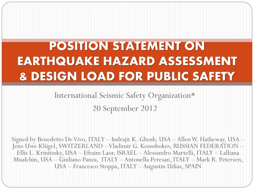 position statement on earthquake hazard assessment design load for public safety