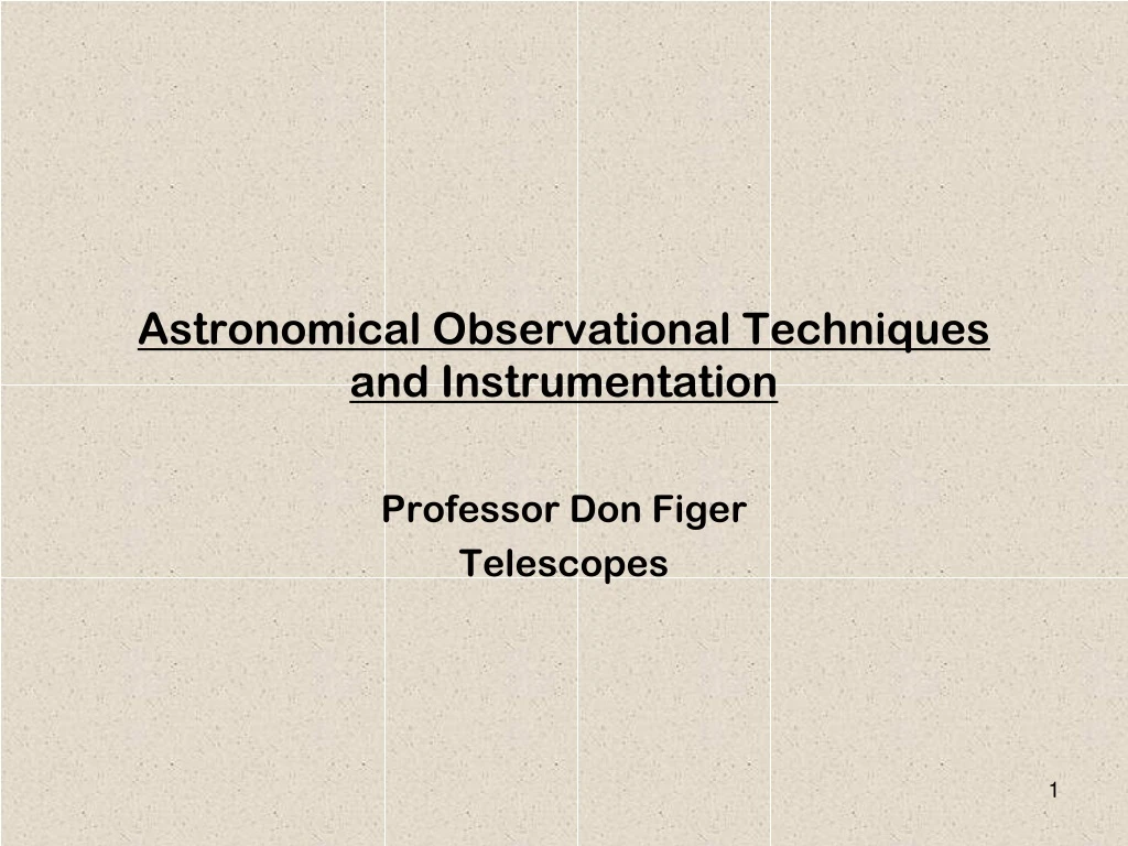 astronomical observational techniques and instrumentation