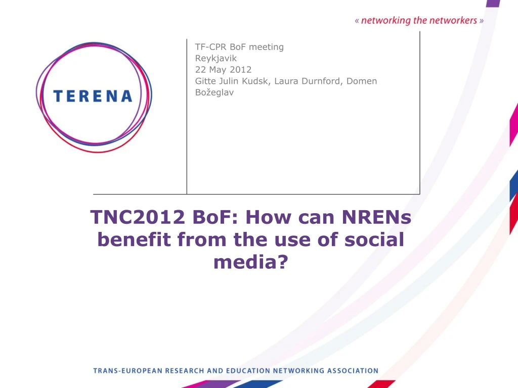 tnc2012 bof how can nrens benefit from the use of social media