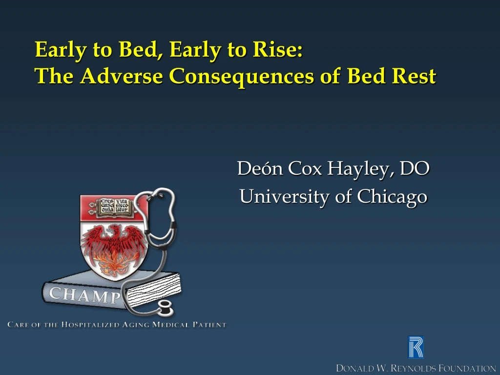 early to bed early to rise the adverse consequences of bed rest