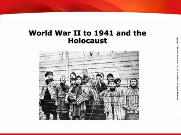 World War II to 1941 and the Holocaust