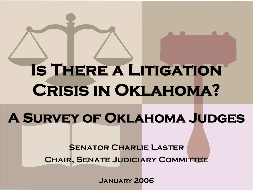 is there a litigation crisis in oklahoma