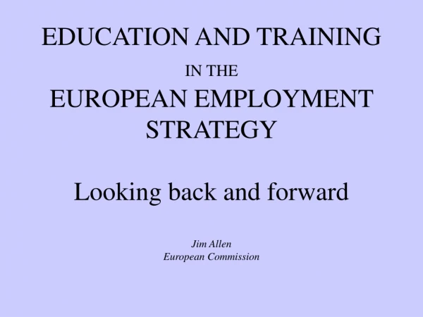 EUROPEAN EMPLOYMENT STRATEGY