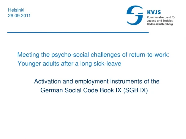 Meeting the psycho-social challenges of return-to-work:    Younger adults after a long sick-leave