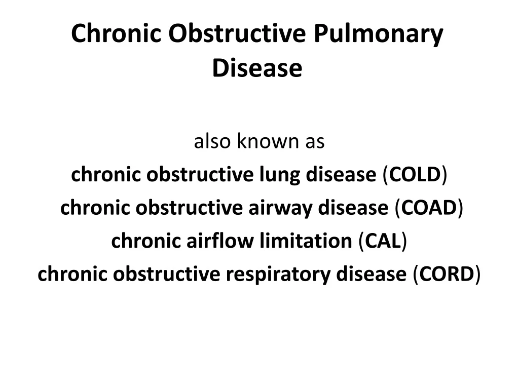 chronic obstructive pulmonary disease