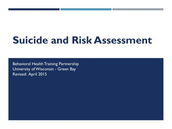 Suicide and Risk Assessment