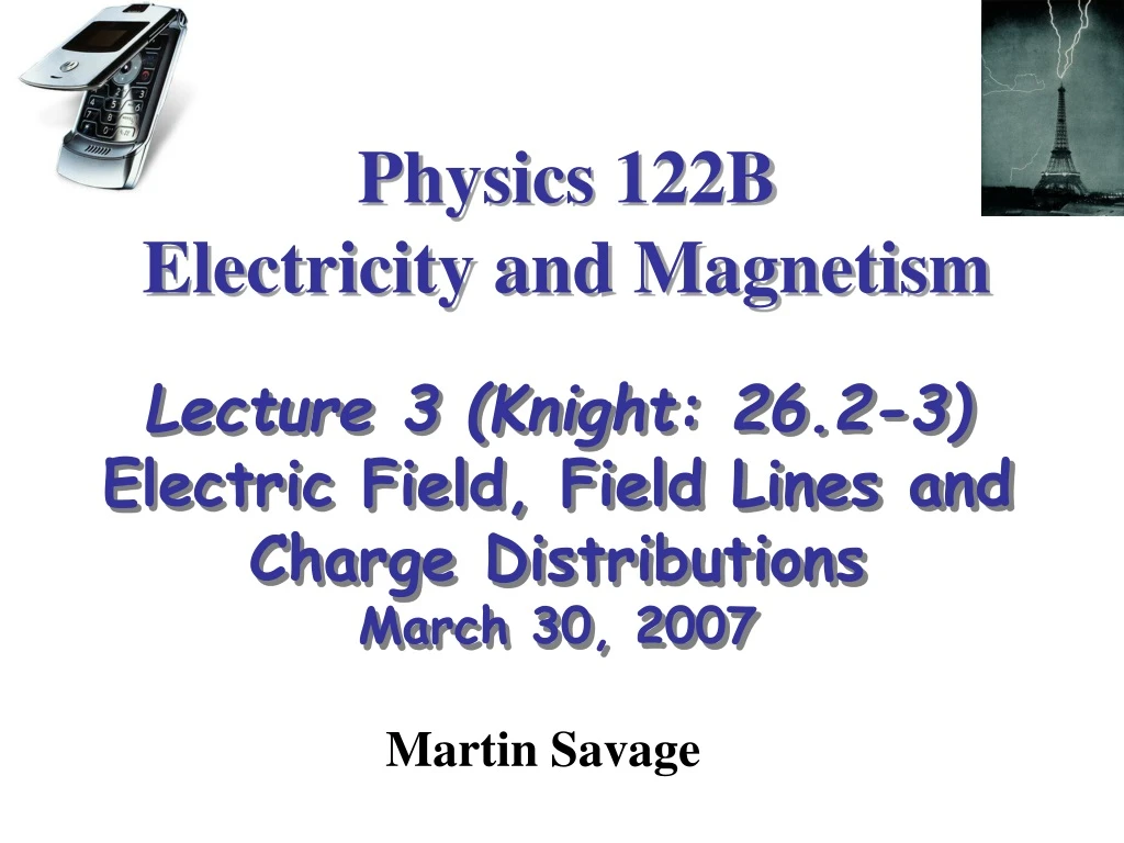 physics 122b electricity and magnetism