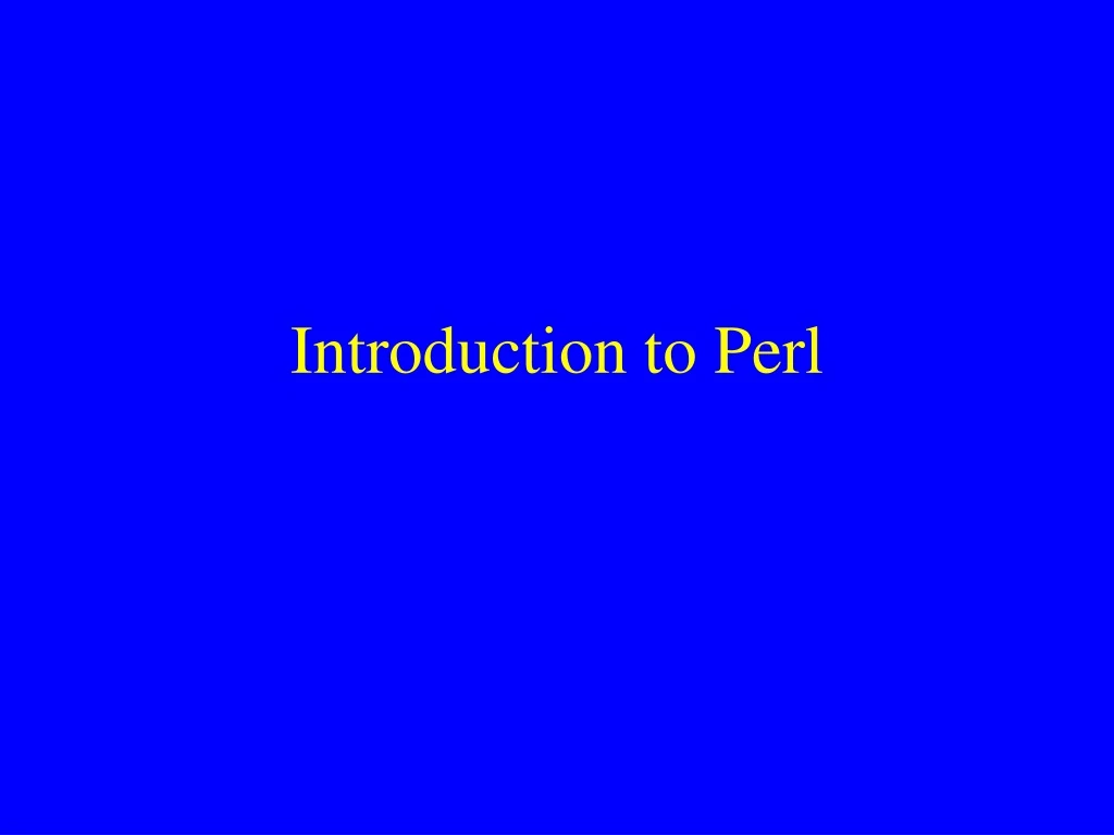 introduction to perl