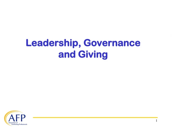 Leadership, Governance  and Giving