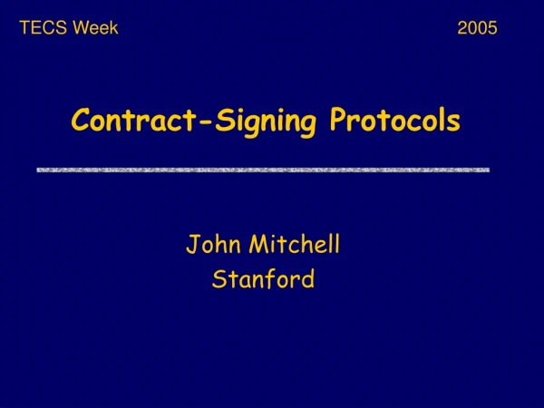 Contract-Signing Protocols