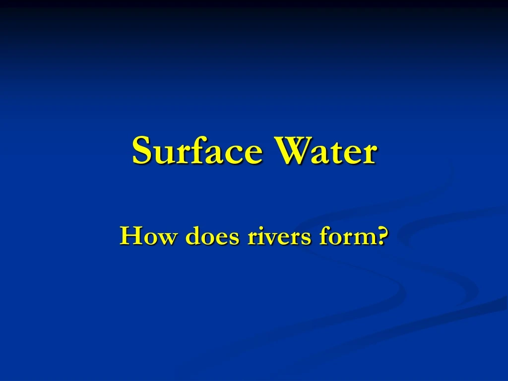 surface water