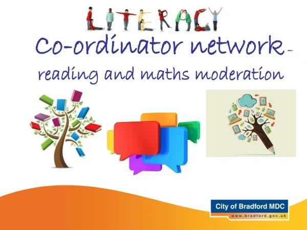 Co-ordinator network  –  reading and maths moderation