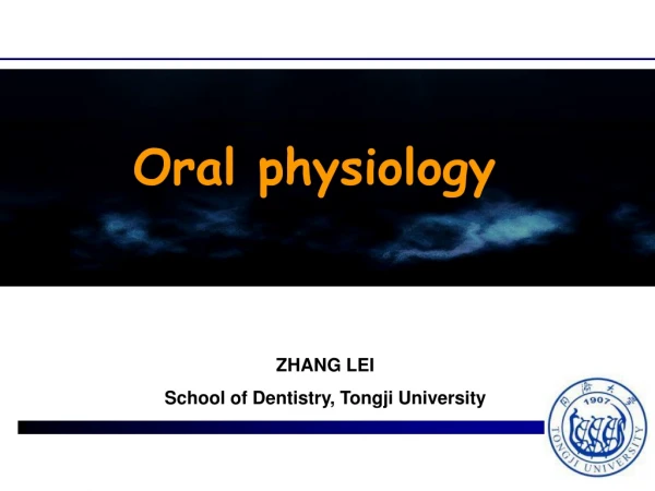 Oral physiology