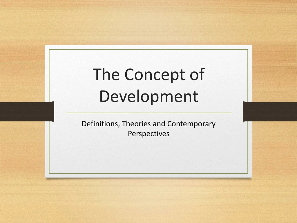 the concept of development