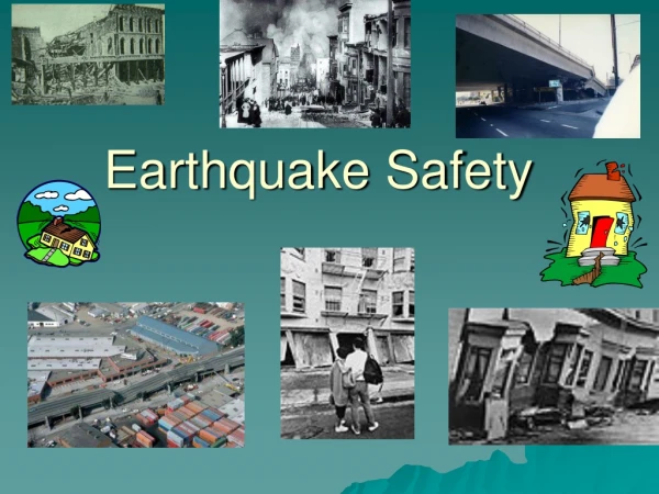 Earthquake Safety