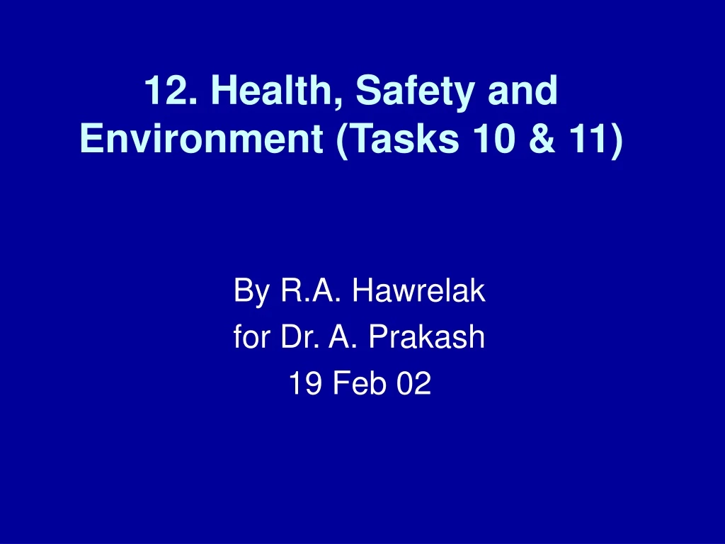 12 health safety and environment tasks 10 11