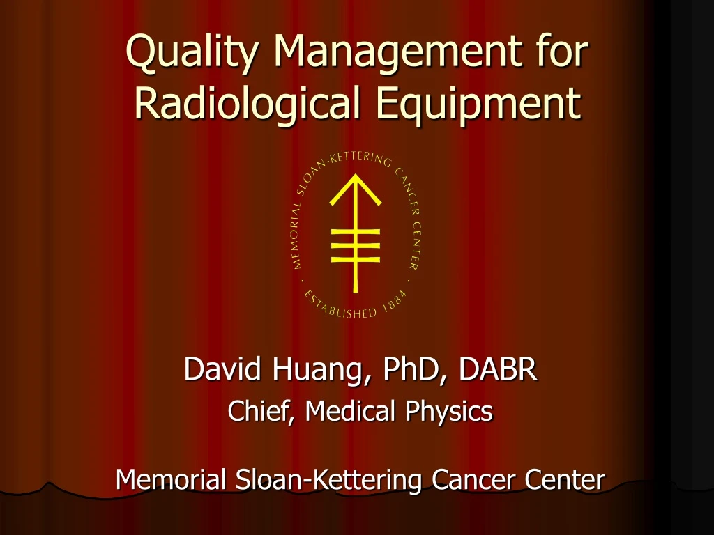 quality management for radiological equipment