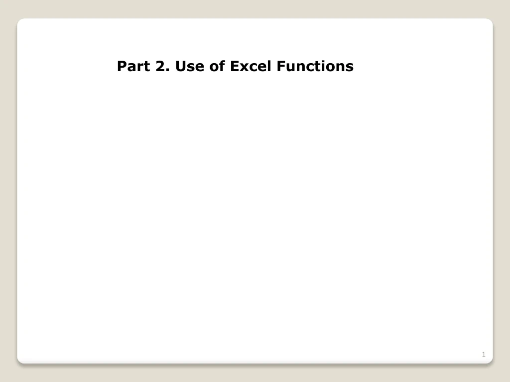 part 2 use of excel functions