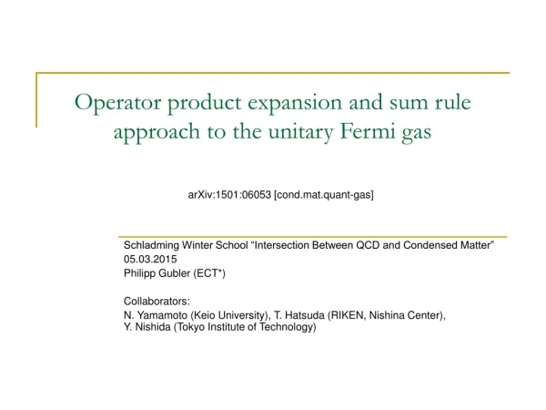 Operator product expansion and sum rule approach to the unitary Fermi gas