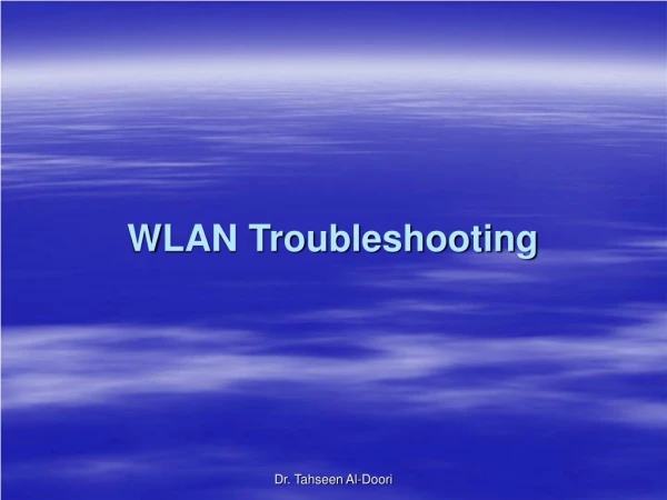 WLAN Troubleshooting