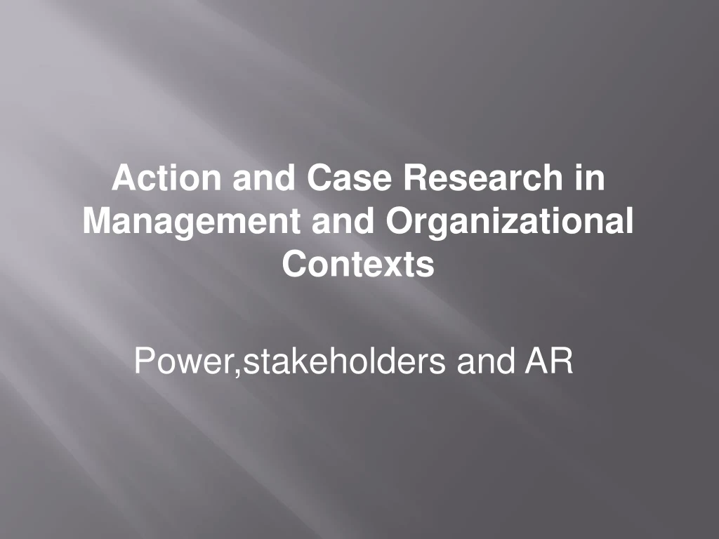 action and case research in management