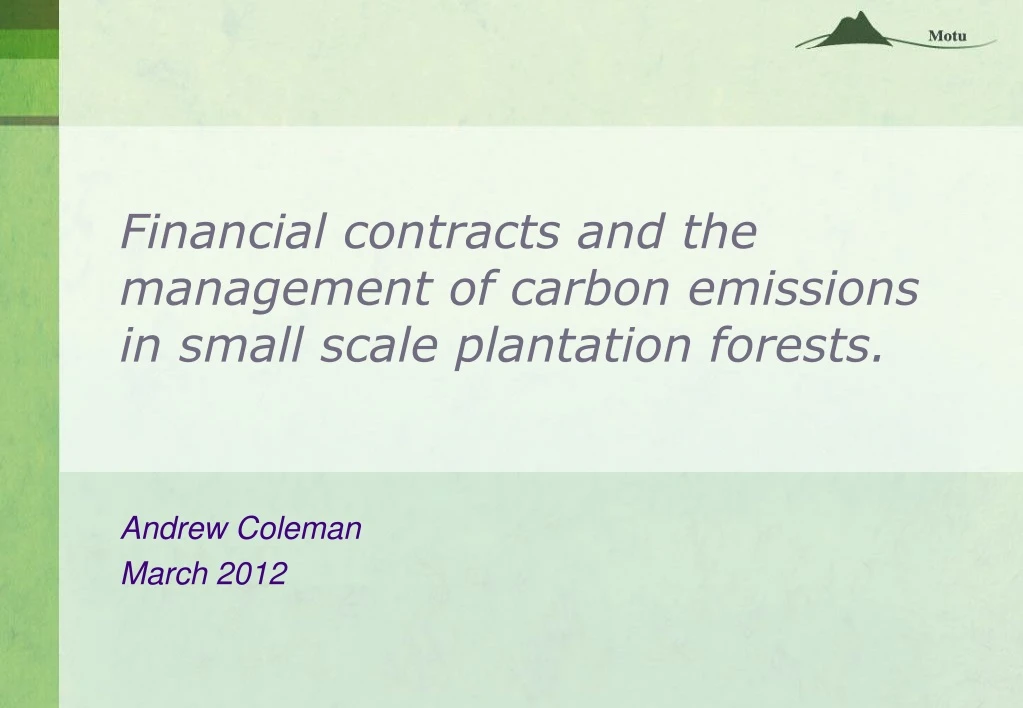 financial contracts and the management of carbon