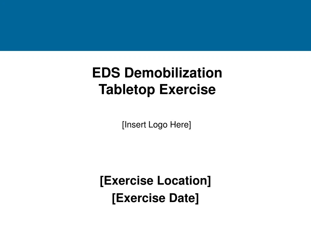 eds demobilization tabletop exercise