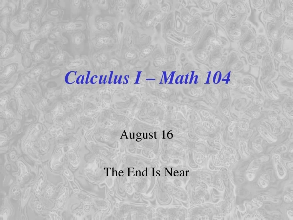 Calculus I – Math 104