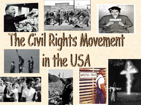 The Civil Rights Movement in the USA