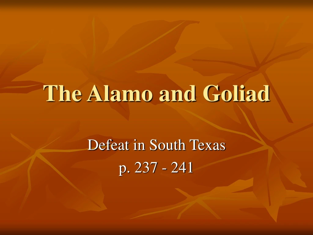 the alamo and goliad