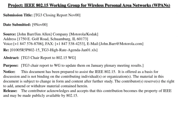 Project: IEEE 802.15 Working Group for Wireless Personal Area Networks (WPANs)