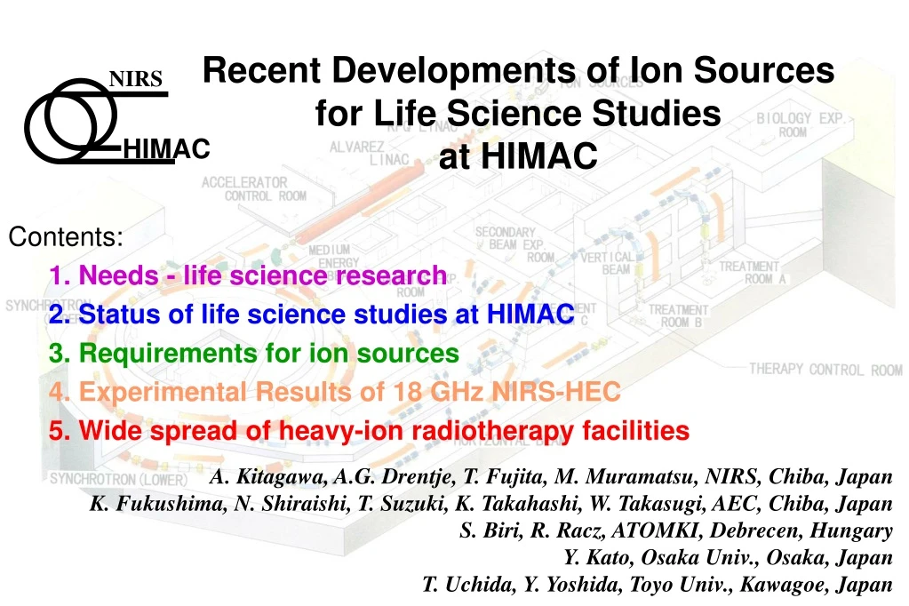 recent developments of ion sources for life science studies at himac