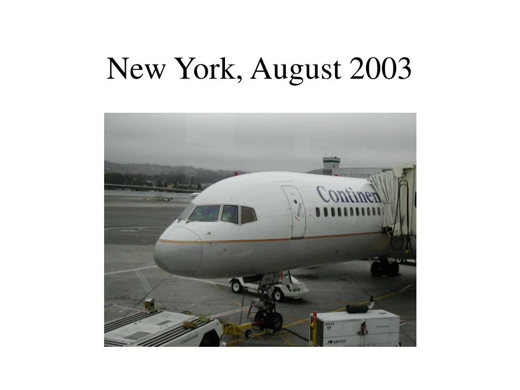 new york august 2003