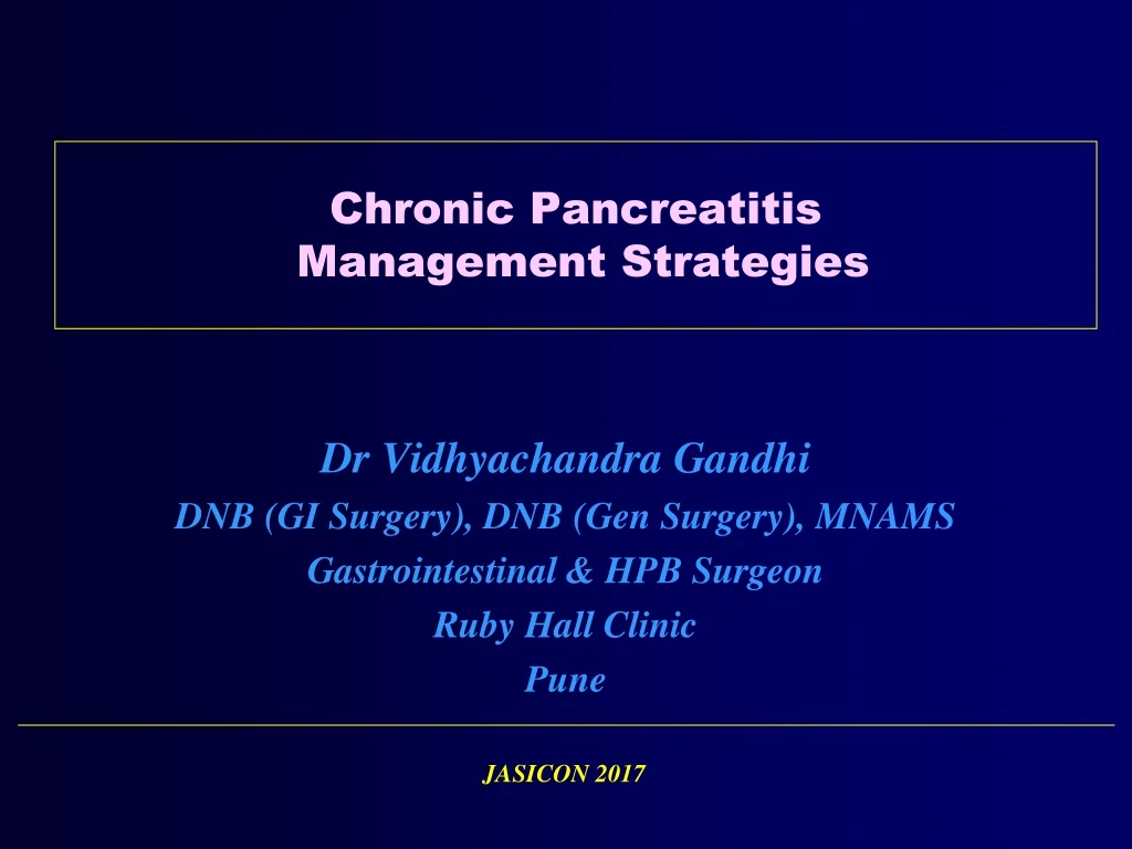 chronic pancreatitis management strategies