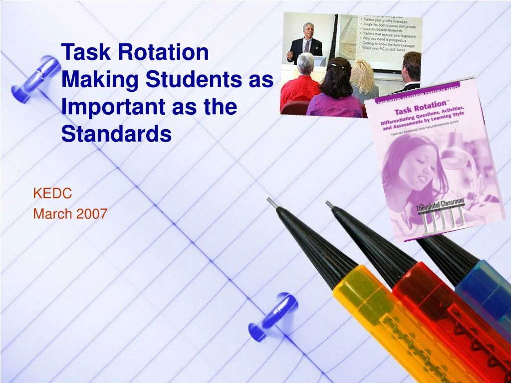 task rotation making students as important as the standards