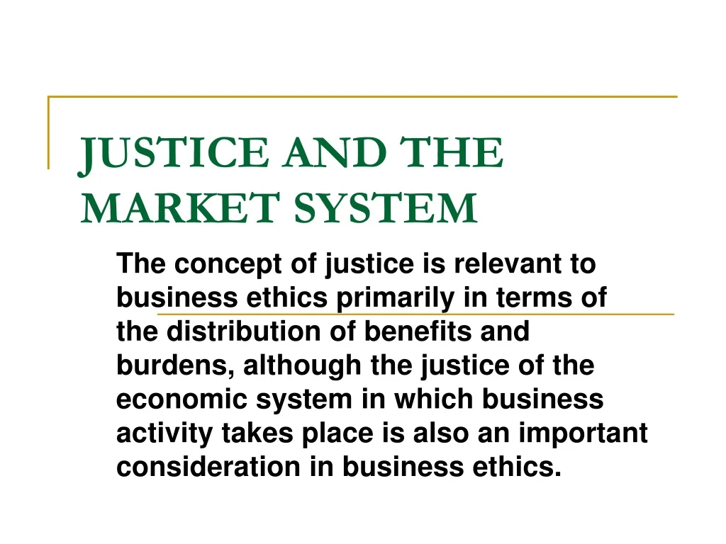 justice and the market system