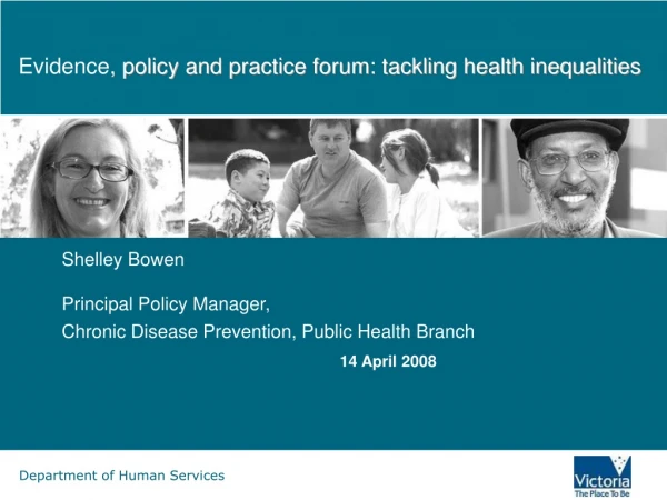 Evidence , policy and practice forum: tackling health inequalities