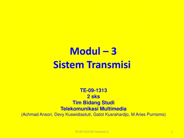 Modul – 3 Sistem Transmisi