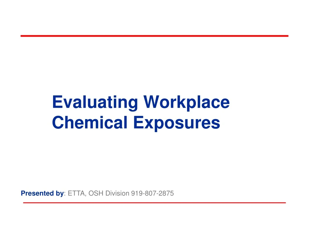 evaluating workplace chemical exposures