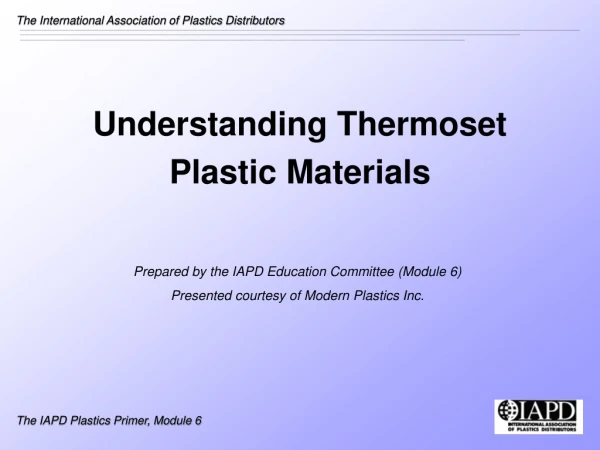 Understanding Thermoset  Plastic Materials