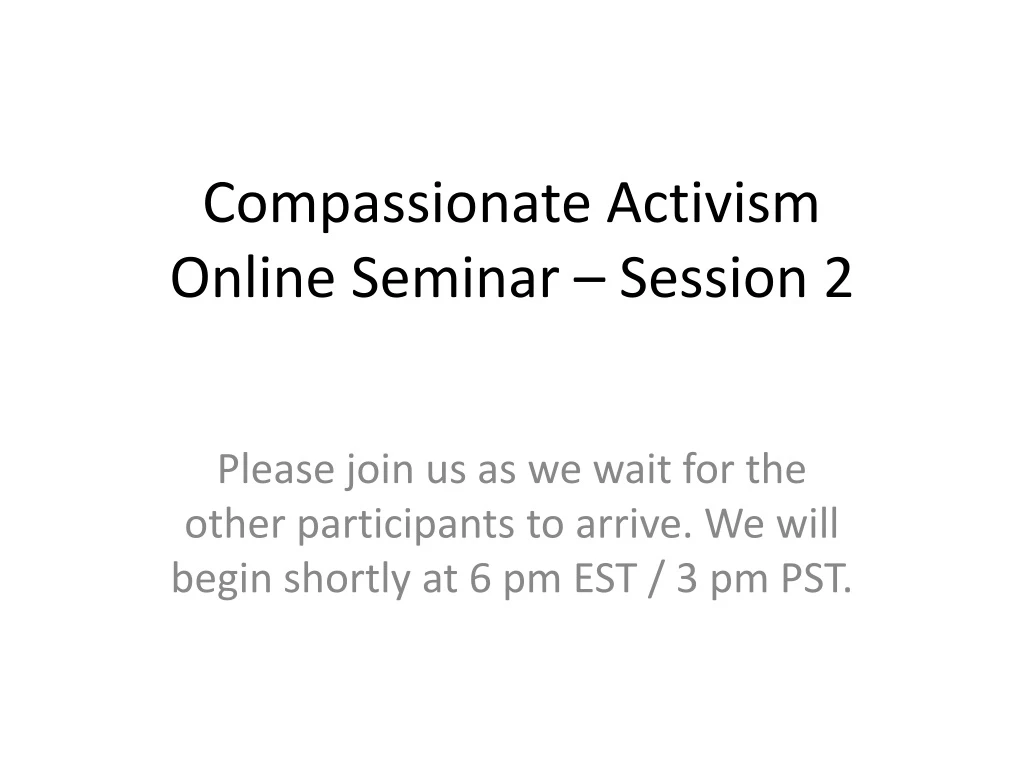 compassionate activism online seminar session 2