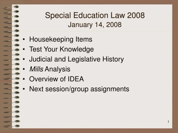 Special Education Law 2008 January 14, 2008