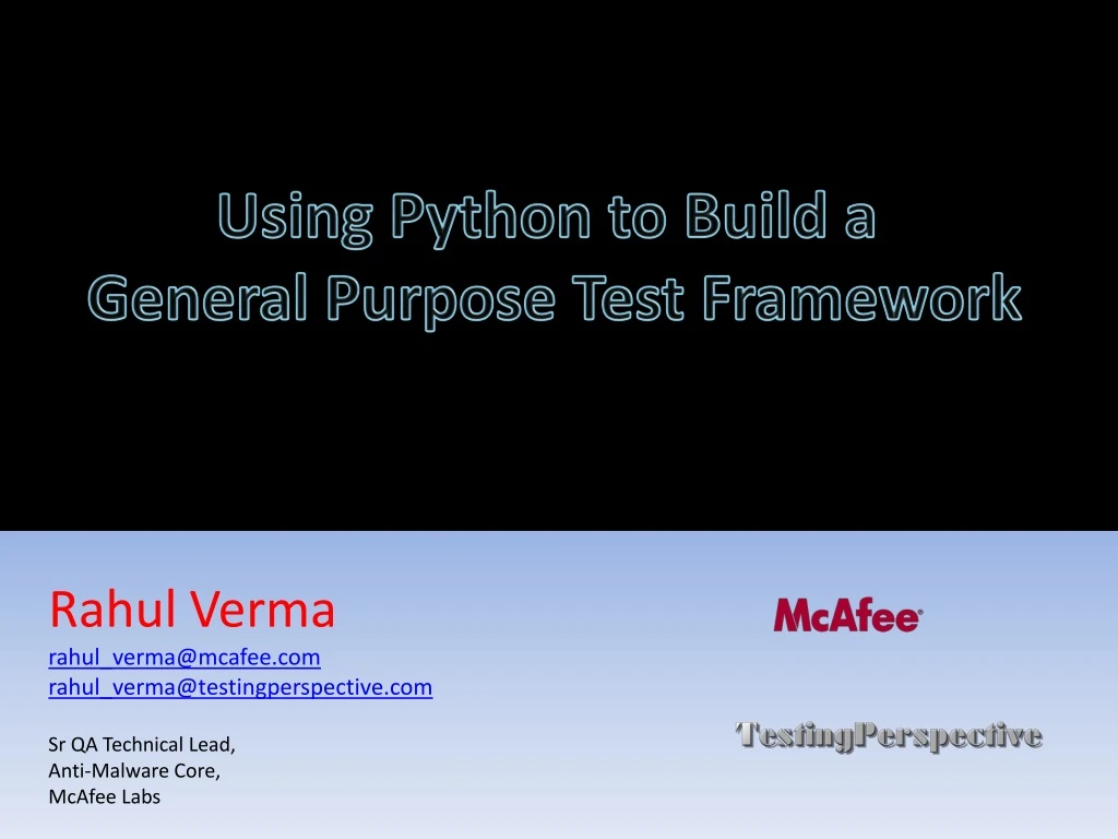 using python to build a general purpose test
