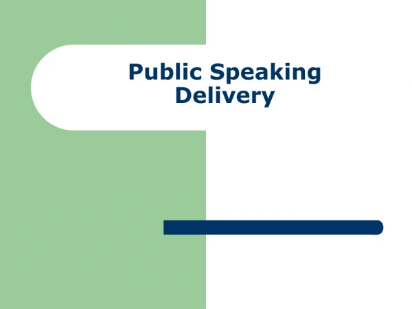 Public Speaking Delivery