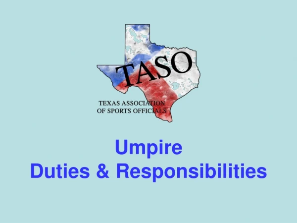 Umpire Duties &amp; Responsibilities