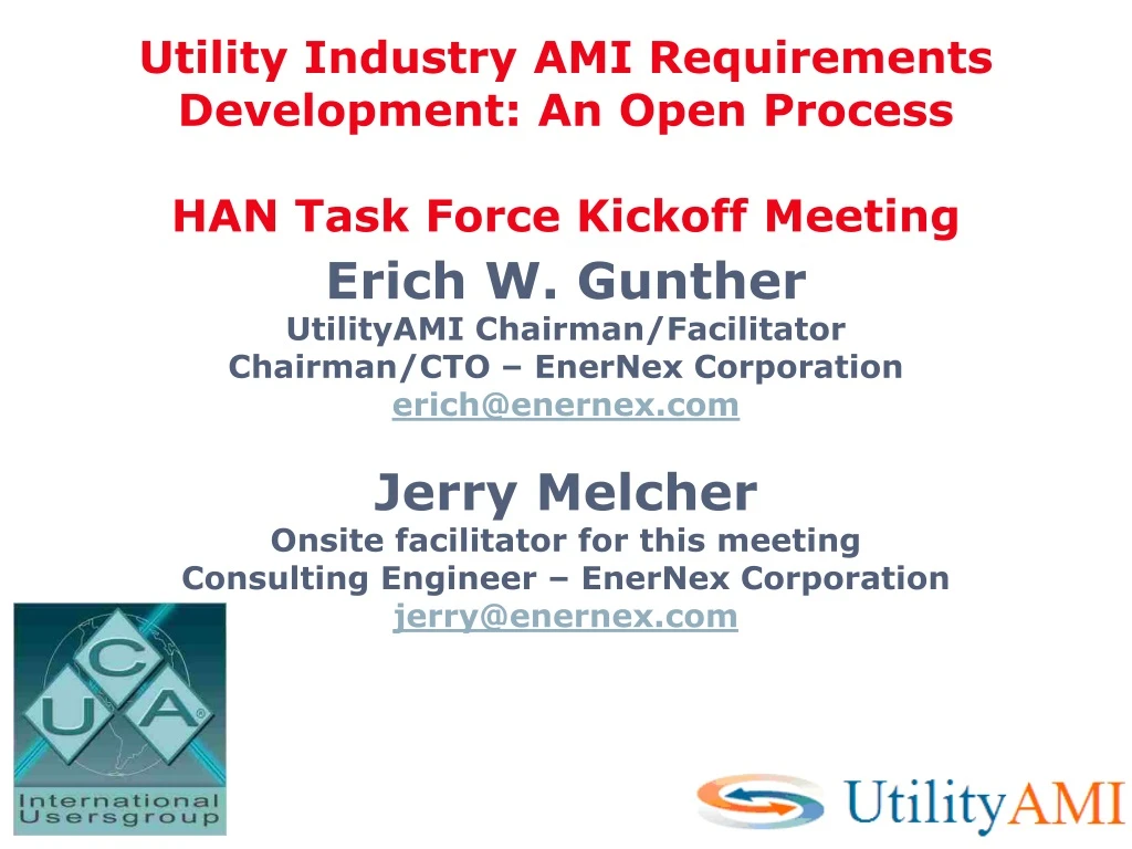 utility industry ami requirements development an open process han task force kickoff meeting